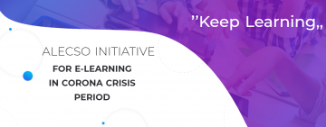 ALECSO Initiative for E-learning in Covid-19 Crisis Period